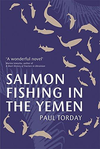 Torday, P: Salmon Fishing in the Yemen