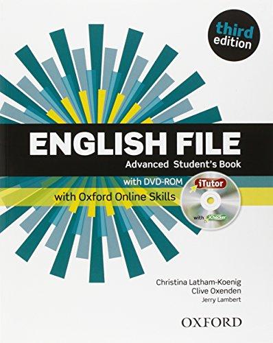 English File: Advanced. Student's Book with iTutor and Online Skills