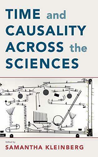 Time and Causality across the Sciences