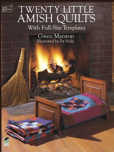 Twenty Little Amish Quilts: With Full-Size Templates (Dover Needlework)