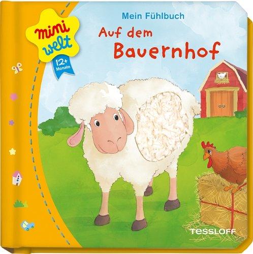 Mein Fühlbuch. Auf dem Bauernhof