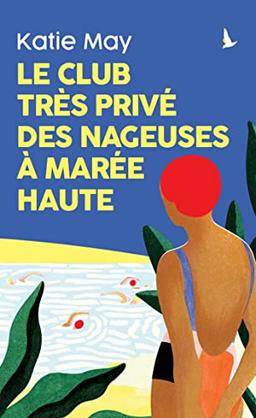 Le club très privé des nageuses à marée haute