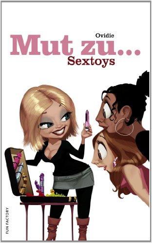 Mut zu ... Sextoys