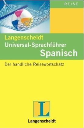 Spanisch. Universal - Sprachführer. Langenscheidt