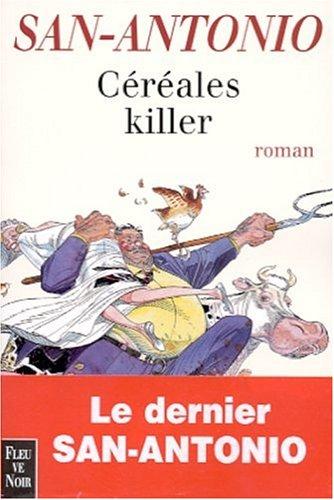 Céréales killer : roman agricole