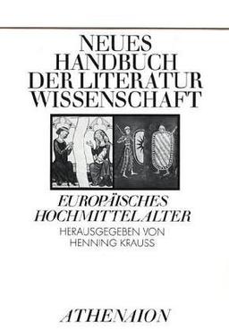 Neues Handbuch der Literaturwissenschaft / Europäisches Hochmittelalter