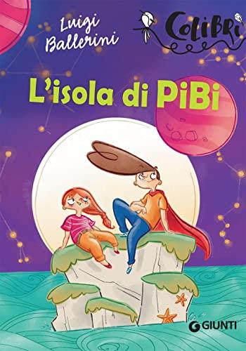 L'isola di Pibi (Colibrì)