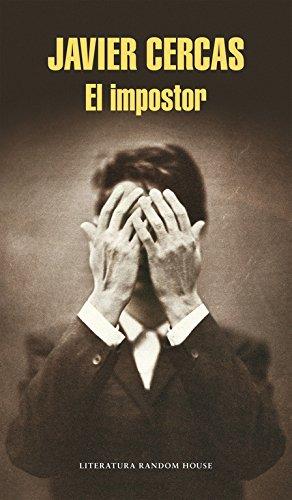 El Impostor (Literatura Random House, Band 101101)