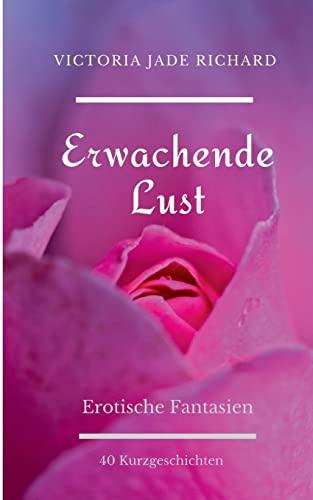 Erwachende Lust