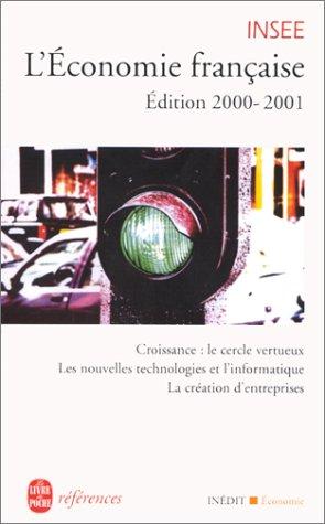 L'économie française, édition 2000-2001 : rapport sur les comptes de la Nation de 1999