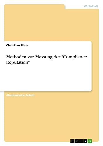 Methoden zur Messung der "Compliance Reputation"