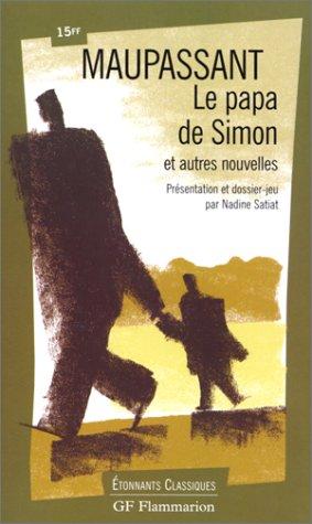 Le papa de Simon et autres nouvelles