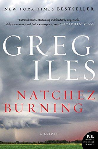 Natchez Burning: A Novel (Penn Cage, Band 4)