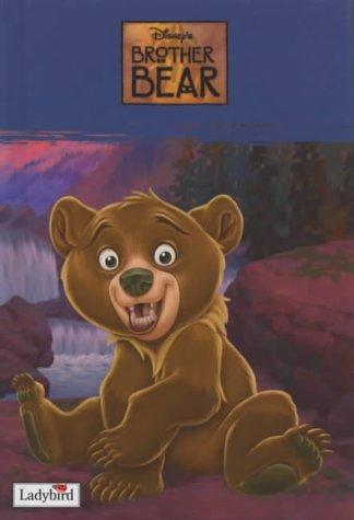 Brother Bear (Disney Book of the Film)