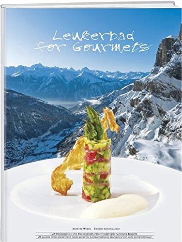 Leukerbad for Gourmets