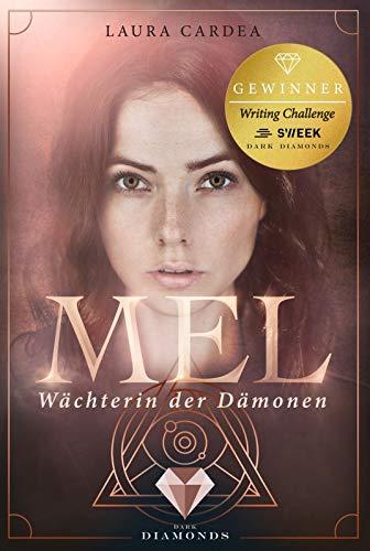 Mel - Wächterin der Dämonen