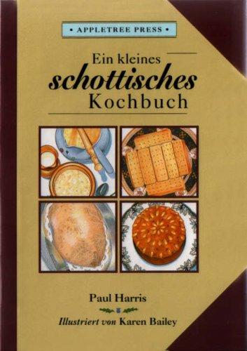 Kleines Schottisches Kochbuch: In German (International little cookbooks)