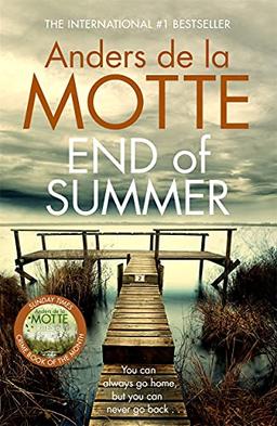 End of Summer: The international bestselling, award-winning crime book you must read this summer (Seasons Quartet)