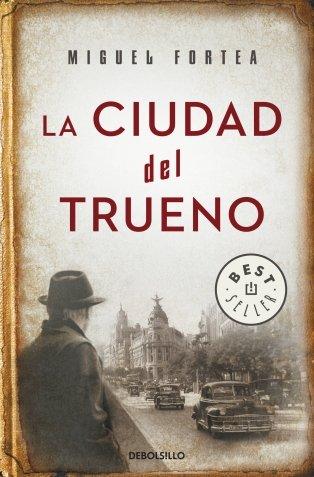 La Ciudad del Trueno (Bestseller (debolsillo))