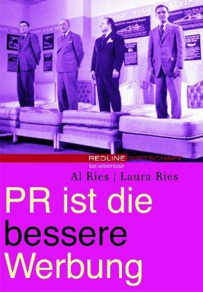 PR ist die bessere Werbung