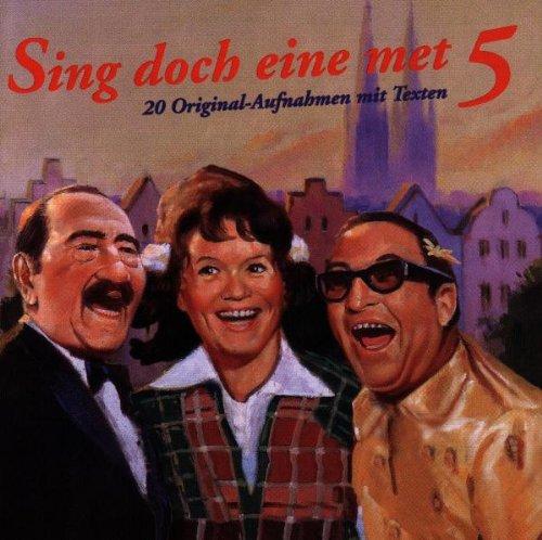 Sing Doch Eine Met 5