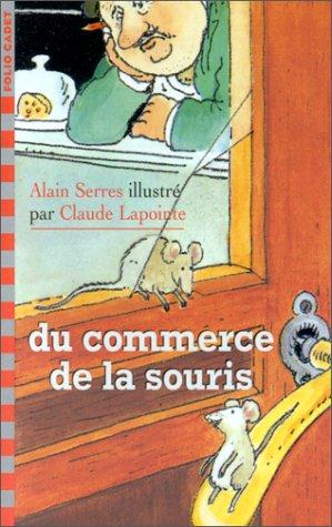 DU COMMERCE DE LA SOURIS (Folio Cad Cla 2)