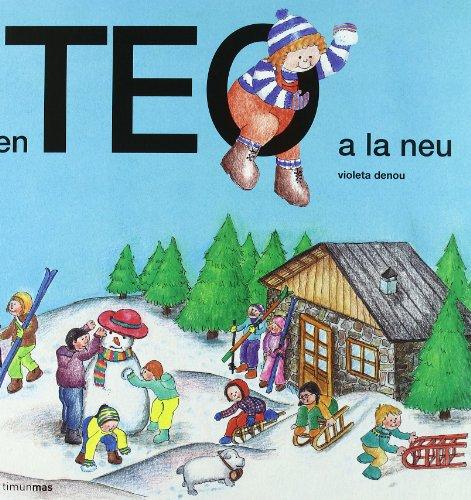 En Teo a la neu (EN TEO DESCOBREIX EL MÓN)