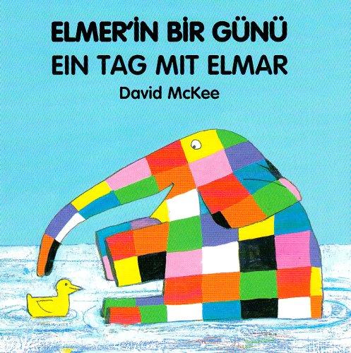 Elmer'in bir günü / Ein Tag mit Elmar