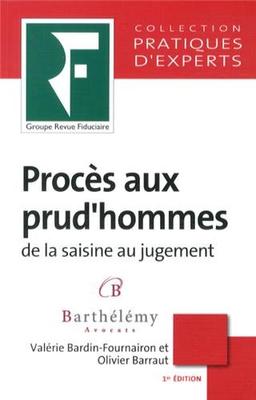 Procès aux prud'hommes : de la saisine au jugement