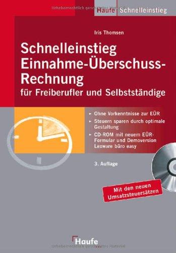 Schnelleinstieg Einnahme-Überschussrechnung für Freiberufler und Selbstständige