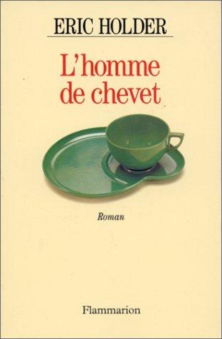 L'homme de chevet