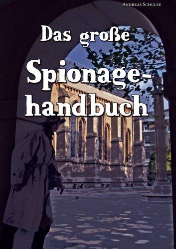 Das große Spionagehandbuch