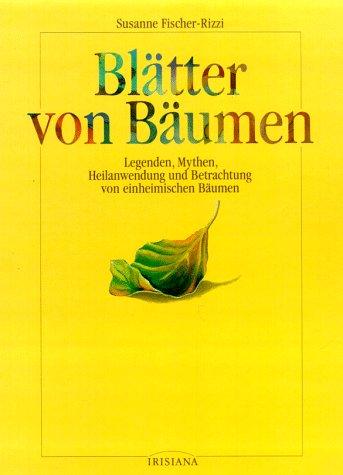 Blätter von Bäumen