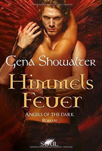 Angels of the Dark - Himmelsfeuer