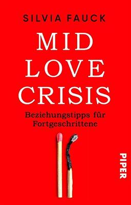 Mid-Love-Crisis: Beziehungstipps für Fortgeschrittene