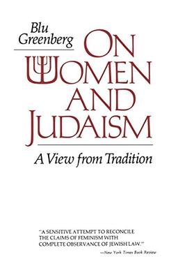 On Women and Judaism: A View from Tradition