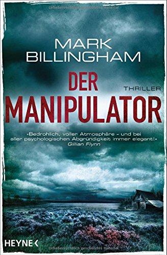 Der Manipulator: Thriller