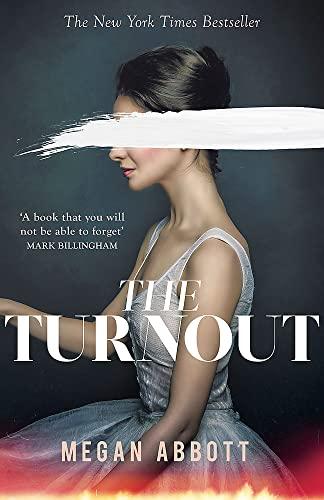 The Turnout: 'A book you will not be able to forget' (Mark Billingham)