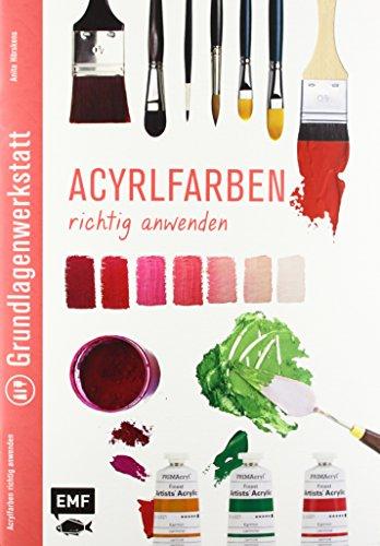 Grundlagenwerkstatt: Acrylfarben richtig anwenden