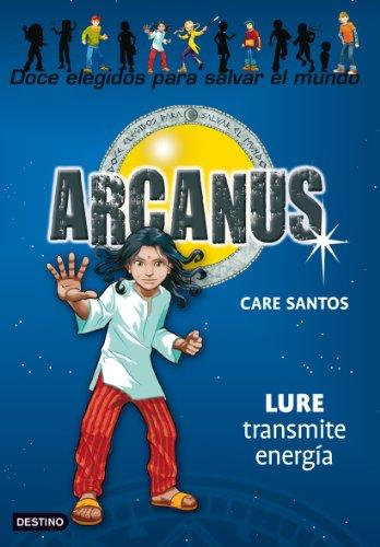 Arcanus. Lure transmite energía