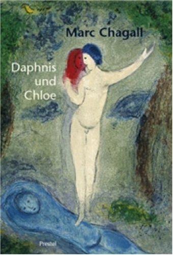 Marc Chagall: Daphnis und Chloe (Pegasus Bibliothek)