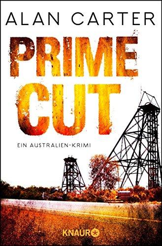 Prime Cut: Ein Australien-Krimi