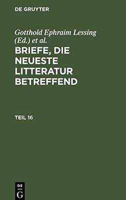 Briefe, die neueste Litteratur betreffend, Teil 16, Briefe, die neueste Litteratur betreffend Teil 16