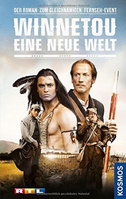 Winnetou - Eine neue Welt: Der Roman zum gleichnamigen Fernseh-Event