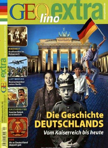 GEOlino Extra / GEOlino extra mit DVD 44/2014 - Die Geschichte Deutschlands: DVD: Für 'n Groschen Brause