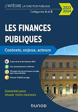 Les finances publiques : contexte, enjeux, acteurs : catégories A et B, 2023-2024