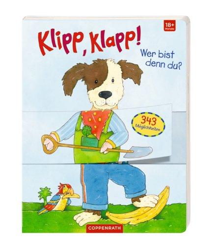 Klipp, klapp! Wer bist denn du?