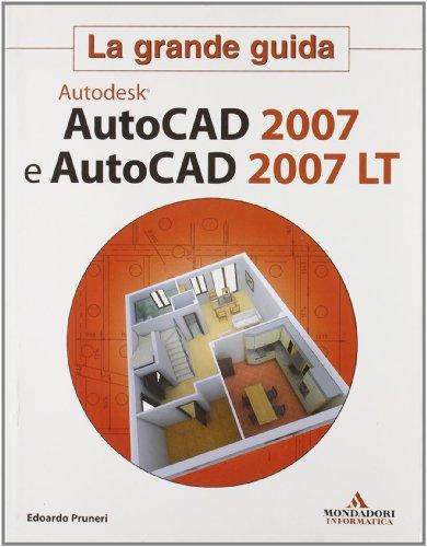 AutoCad 2007 e AutoCad 2007 LT (Grafica)