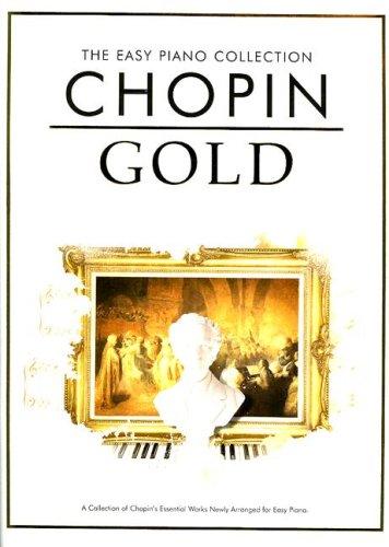 Chopin Gold (Easy Piano Collection: Gold)