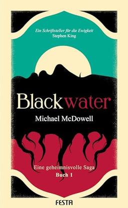 BLACKWATER - Eine geheimnisvolle Saga - Buch 1: Thriller